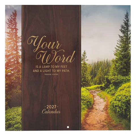 2027 Calendar Lg Your Word Is A Lamp To My Feet Ps. 119:105