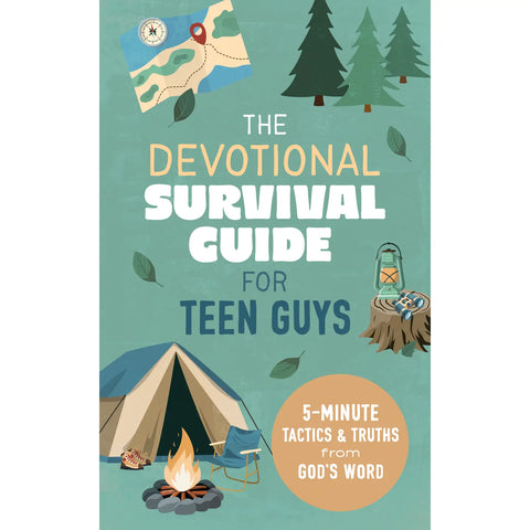 The Devotional Survival Guide For Teen Guys: 5-Minute Tactics and Truths from God's Word