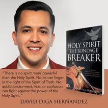 Holy Spirit: The Bondage Breaker: Experience Permanent Deliverance from Mental, Emotional and Demonic Strongholds