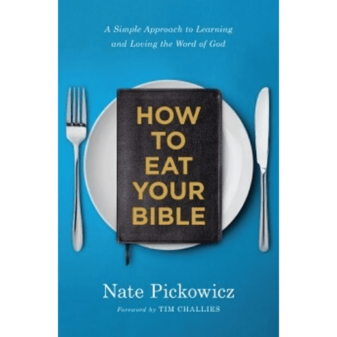 How to Eat Your Bible