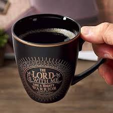 The Lord Is With Me Coffee Mug- Jeremiah 20:11