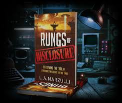 Rungs of Disclosure: Following the Trail of Extraterrestrials and the End Times