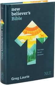New Believer’s Bible NLT: First Steps for New Christians, Softcover