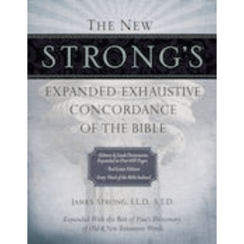 La concordancia exhaustiva ampliada de la Biblia de New Strong