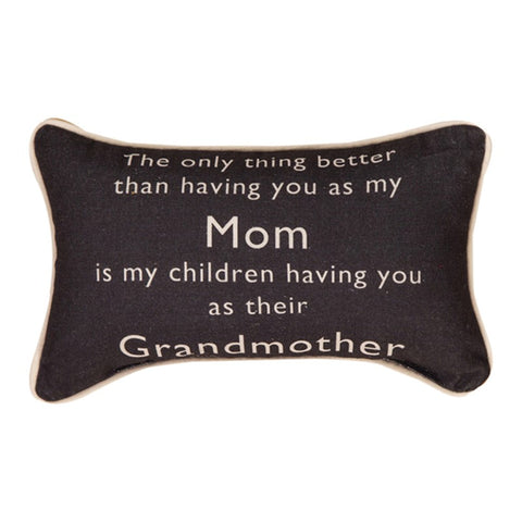 The Only Thing Better… Grandmother Word Pillow