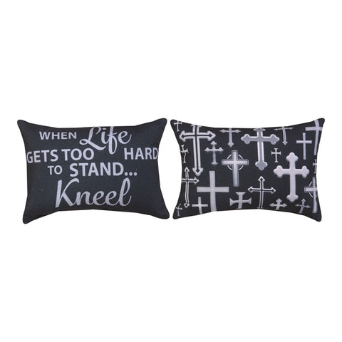 When Life Gets Too Hard to Stand…Kneel Word Pillow