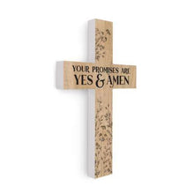 Your Promises Are Yes And Amen Cross