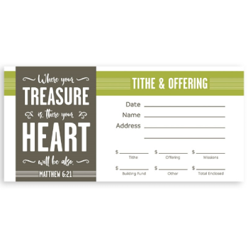 Envelope for Tithe and Offering- Matthew 6:21