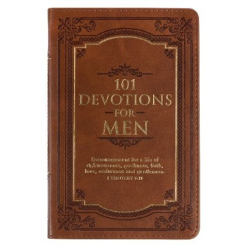 101 Devotions for Men Devotional- 1 Timothy 6:11
