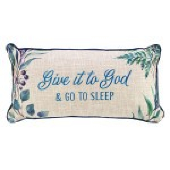 Give it to God & Go to Sleep Embroidered Rectangular Pillow