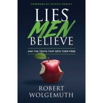 Lies Men Believe: And The Truth That Sets Them Free
