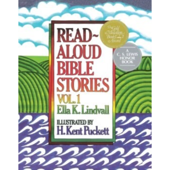 Read Aloud Bible Stories Volume 1 Hard Cover, Ella K. Lindvall