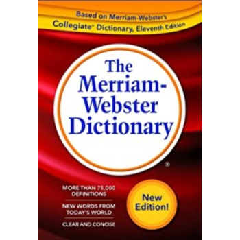 The Merriam-Webster Dictionary Trade Paperback, Newest Edition