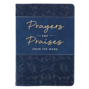 Prayers and Praises From The Word Gift Book