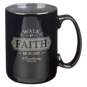 Walk By Faith Ceramic Coffee Mug- 2 Corinthians 5:7