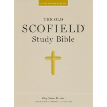 The Old Scofield Bible KJV, Large Print Edition